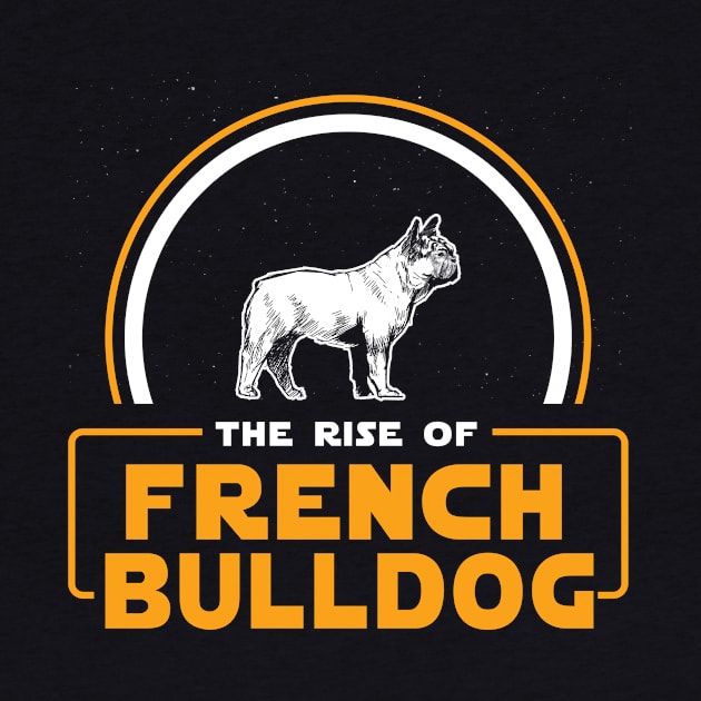 The Rise of French Bulldog by stardogs01